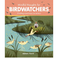 Mindful Thoughts for Birdwatchers